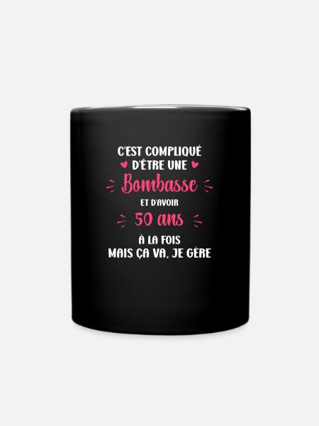 Bombasse et 50 ans - Mug uni - noir