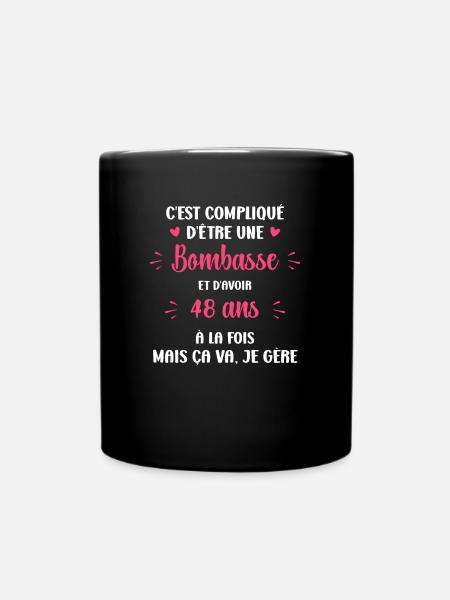 Bombasse et 48 ans - Mug uni - noir