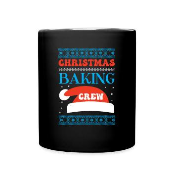 Ugly Christmas Sweater - Christmas Baking Crew - Tasse einfarbig - Schwarz - Vorne