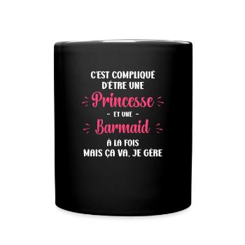 C'est compliqué d'être une princesse et une Barmai - Mug uni - noir - Devant