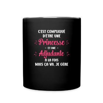 C'est compliqué d'être une princesse et une Adjuda - Mug uni - noir - Devant