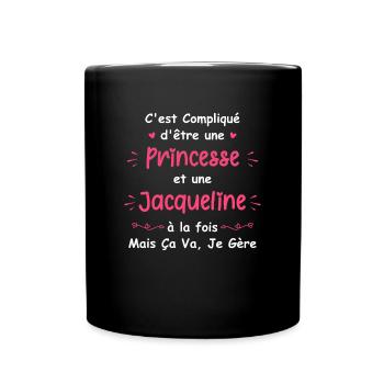 C'est compliqué d'être une princesse et une jacque - Mug uni - noir - Devant