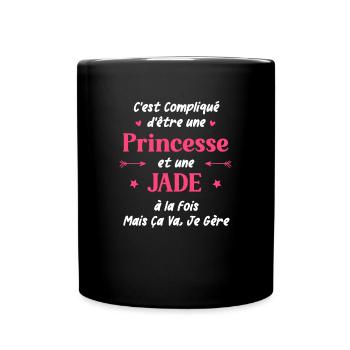 C'est compliqué d'être une princesse et Jade - Mug uni - noir - Devant