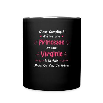 C'est compliqué d'être une princesse et Virginie - Mug uni - noir - Devant
