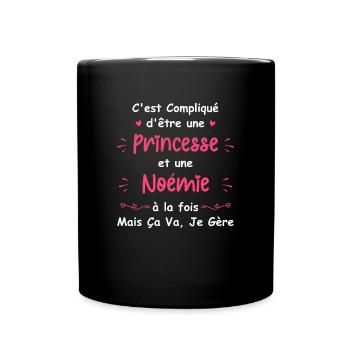 C'est compliqué d'être une princesse et noémie - Mug uni - noir - Devant