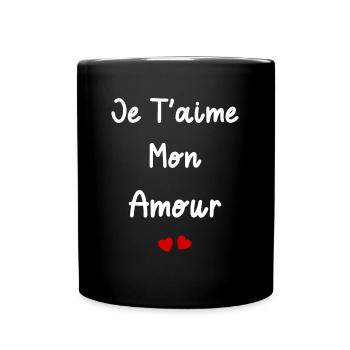 je t'aime mon amour - Mug uni - noir - Devant