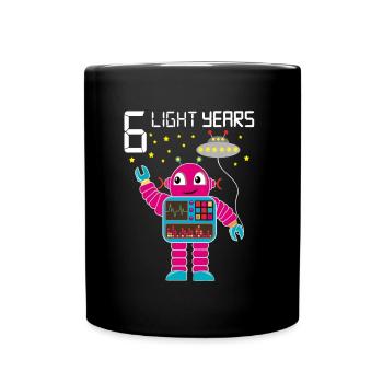 Robot congratulates 6 light years old six years - Full Colour Mug - black - Front