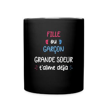 Fille ou garçon grande soeur t'aime déjà - Mug uni - noir - Devant