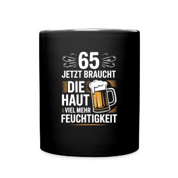65 – Jetzt braucht die Haut viel mehr Feuchtigkeit - Tasse einfarbig - Schwarz - Vorne