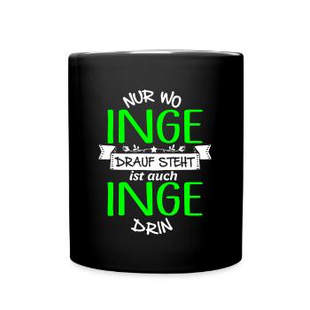 INGE die Echte - Tasse einfarbig - Schwarz - Vorne