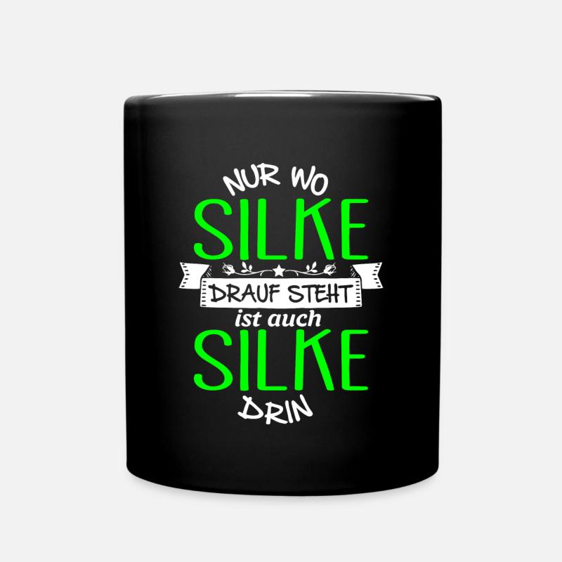 SILKE die Echte - Tasse einfarbig - Schwarz