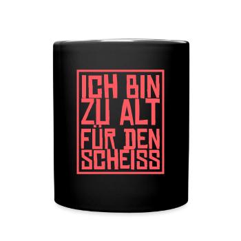 Je suis Trop vieux Pour Le Cadeau De Merde - Mug uni - noir - Devant