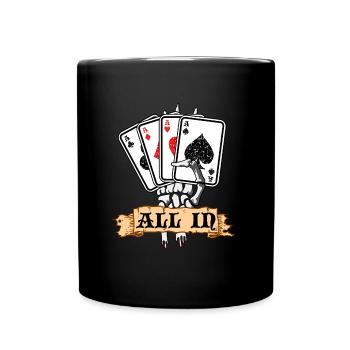 Poker Pokern All In PRunde Poker Karten Casino Ass - Tasse einfarbig - Schwarz - Vorne