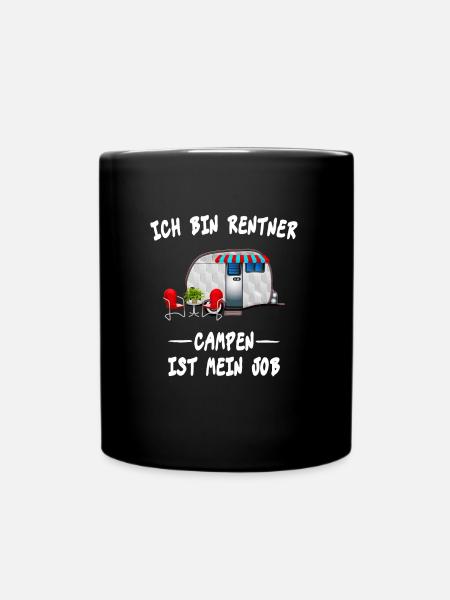 Campen Camping Camper Rentner Design Geschenk Idee - Tasse einfarbig - Schwarz