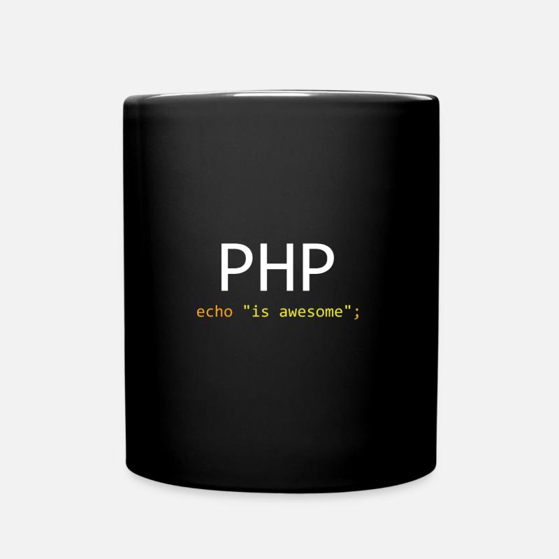 PHP ist großartig - Tasse einfarbig - Schwarz