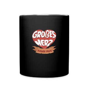 Großes Herz Kleiner Penis Spaßgeschenk Geschenk - Tasse einfarbig - Schwarz - Vorne