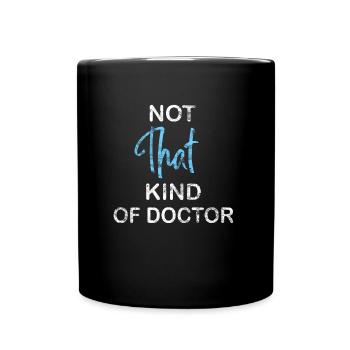 Pas ce genre de docteur - Mug uni - noir - Devant