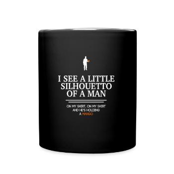 Je vois un peu le silhouetto d'un homme - Mug uni - noir - Devant