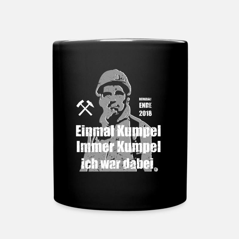 Einmal Kumpel, Immer Kumpel ich war dabei - Tasse einfarbig - Schwarz