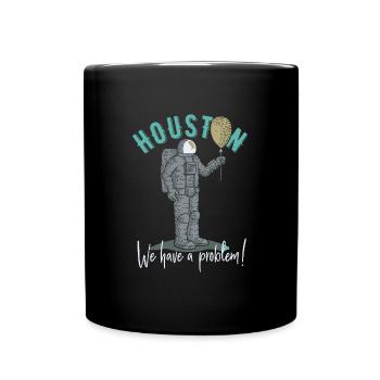 Houston We Have a Problem Geschenkidee - Mug uni - noir - Devant