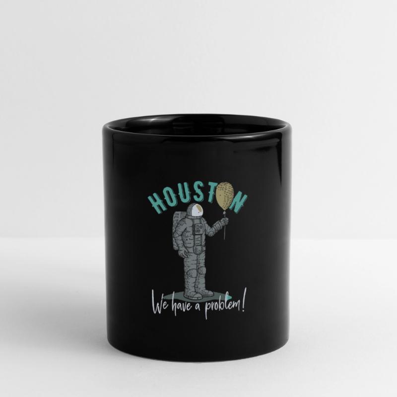 Houston We Have a Problem Gift Idea Full Colour Mug