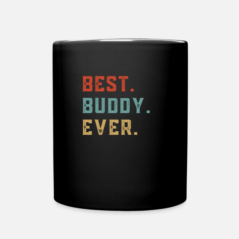 Best Buddy Ever - Tasse einfarbig - Schwarz