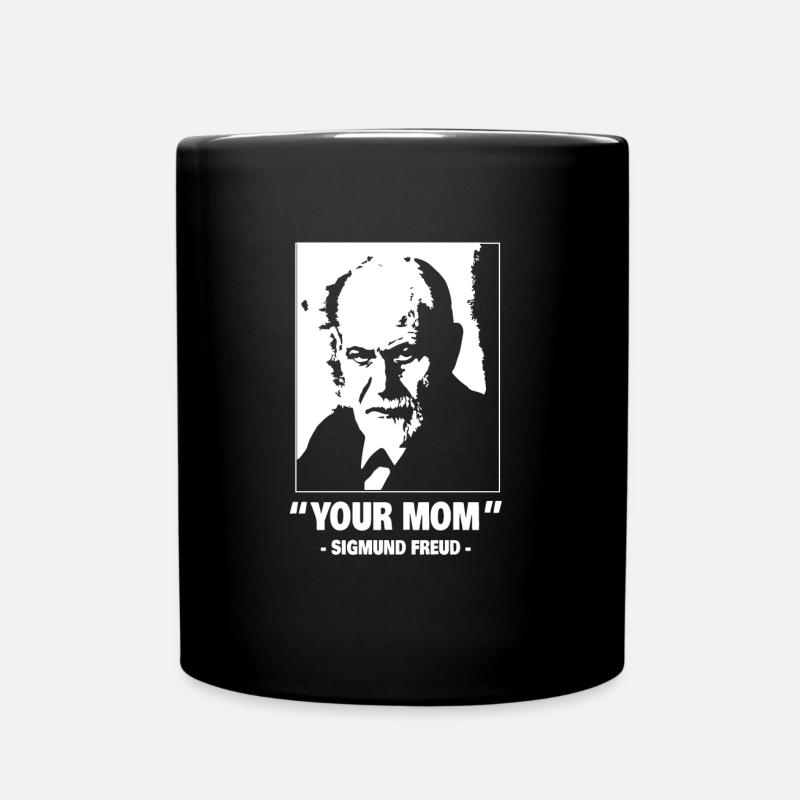 Sigmund Freud Votre cadeau de blague citation de votre mère - Mug uni - noir