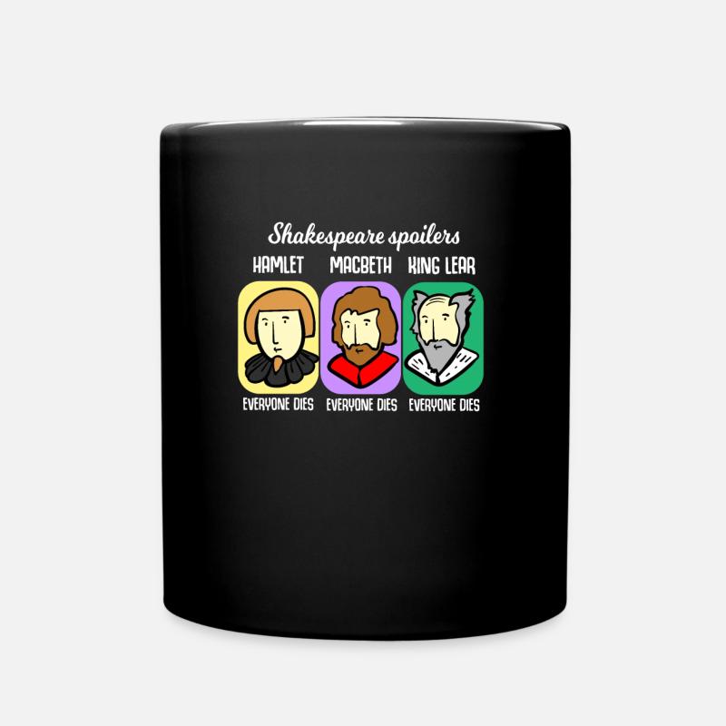 Shakespeare quote spoiler Hamlet teacher gift - Full Colour Mug - black