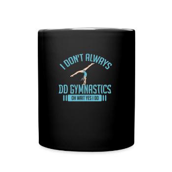 Gymnastik Geschenk turnen Sport Fitness - Tasse einfarbig - Schwarz - Vorne