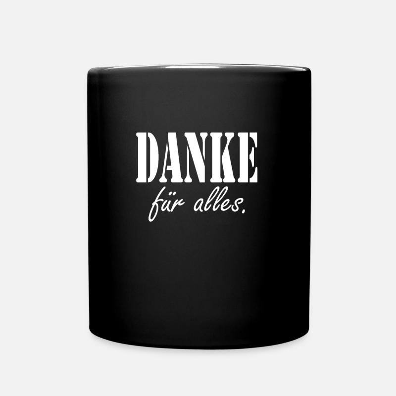 Danke für alles - Tasse einfarbig - Schwarz