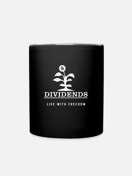 DIVIDENDS - LIVE WITH FREEDOM - Full Colour Mug - black