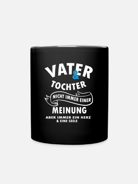 FATHER AND DAUGHTER DO NOT ALWAYS AGREE BUT.. - Full Colour Mug - black