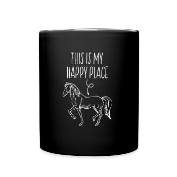 This Is My Happy Place Horse Lover Horseback Ridin - Full Colour Mug - black - Front