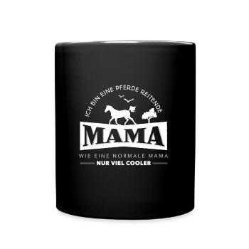 Pferde Shirt Coole Mama Geschenk Pferdesprüche - Tasse einfarbig - Schwarz - Vorne