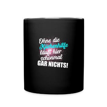 Küchenhilfe Beikoch Gastro Küche Geschenk Idee - Tasse einfarbig - Schwarz - Vorne