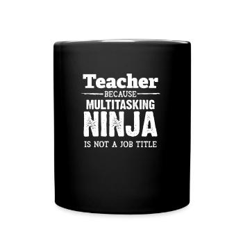 Enseignant ou Ninja - enseignant, école, maths - Mug uni - noir - Devant