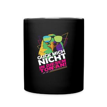 Lustiger Spruch Guck mich nicht in diesem Ton an! - Tasse einfarbig - Schwarz - Vorne