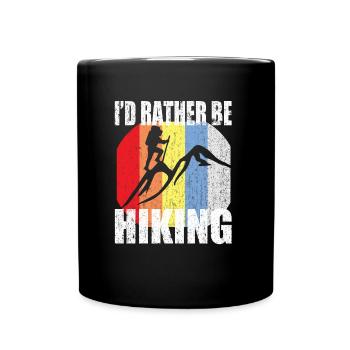 I'D RATHER BE HIKING Retro Design Gift - Full Colour Mug - black - Front