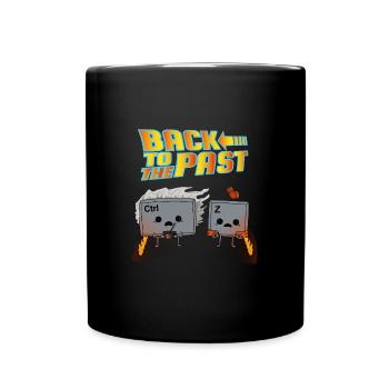 Back to the past! Zurück in die Vergangenheit - Tasse einfarbig - Schwarz - Vorne