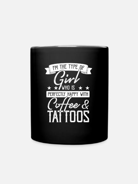 Mädchen Kaffee Frau Tattoo - Tasse einfarbig - Schwarz