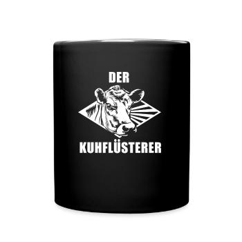 Der Kuhflüsterer Kuh Landwirt Bauer - Tasse einfarbig - Schwarz - Vorne