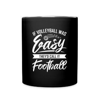 024 Si le volley-ball est facile, c est ce quils appellent footbal - Mug uni - noir - Devant