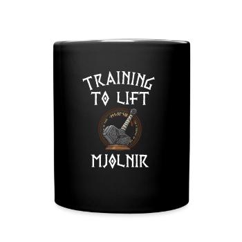 Training to lift Mjolnir Gym Fitness Wikinger - Tasse einfarbig - Schwarz - Vorne