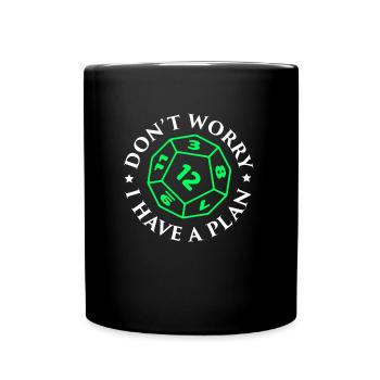 Dont worry - Pen & Paper, Rollenspiel - Tasse einfarbig - Schwarz - Vorne