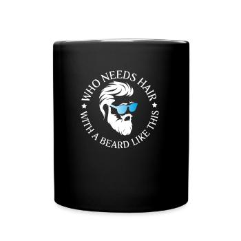 Beard like this - beard, beard, lumberjack - Full Colour Mug - black - Front