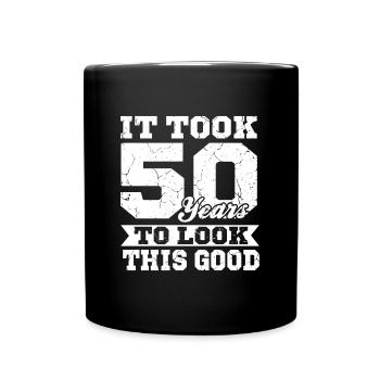 Geburtstag 50 Jahre - Tasse einfarbig - Schwarz - Vorne