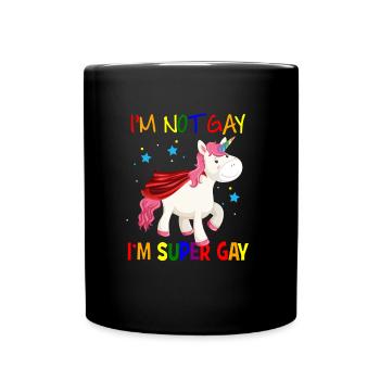 I'm not gay I'm super gay - Tasse einfarbig - Schwarz - Vorne