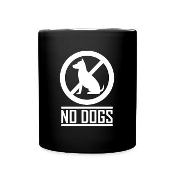 No dogs - Full Colour Mug - black - Front