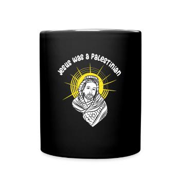 Jesus was a palestinian t-shirt - Full Colour Mug - black - Front