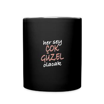 everything will be fine in Turkish - Full Colour Mug - black - Front